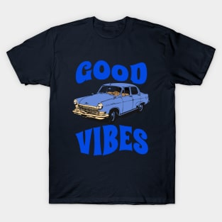 GOOD VIBES BLUE CAR T-Shirt